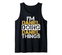 I'm Daniel Doing Daniel Things T-Shirt Name Daniel Tank Top