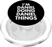 I'm DANIEL Doing Things Personalized First Name PopSockets PopGrip for MagSafe