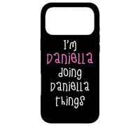 I'm Daniella doing Daniella things. Cute personalized slogan Case for iPhone 17 Pro Max