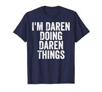 I'm Daren Doing Daren Things Shirt Personalized First Name T-Shirt, Men, Navy Blue, Small