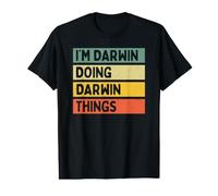 I'm Darwin Doing Darwin Things Funny Personalized Quote Value Graphic T-Shirt