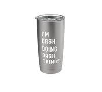 I'm Dash Doing Dash Things Stainless Steel Insulated Tumbler