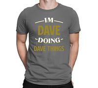 I'm Dave Doing Dave Things Funny Slogan Mens T-Shirt Charcoal Grey (3XL)
