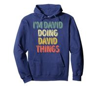 I'm David Doing David Things Shirt Personalized First Name Pullover Hoodie, Adult Unisex, Navy Blue, XX-Large