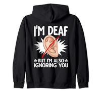I'm Deaf Deafness Sign Language Hearing Loss Deaf Awareness Zip Hoodie