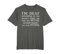 I'm Deaf T-Shirt