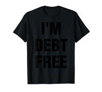 I'm Debt Free Value Graphic T-Shirt, Men, Black, S