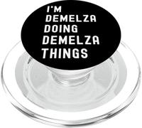 I'm Demelza Doing Demelza Things PopSockets PopGrip for MagSafe