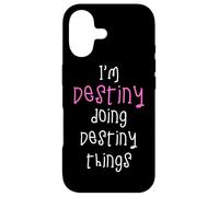 I'm Destiny doing Destiny things. Cute personalized slogan Case for iPhone 17
