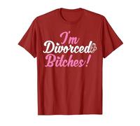I'm Divorced Bitches Funny Divorce Party Decorations Divorce T-Shirt, Men, Cranberry Red, Large