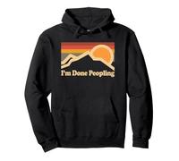 I'm Done Peopling Apparel Pullover Hoodie