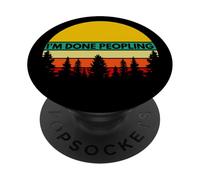 I'm Done Peopling PopSockets Adhesive PopGrip
