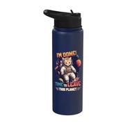 I'm Done Time to Leave This Planet Misanthrope Antisocial Stainless Steel Insulated Water Bottle