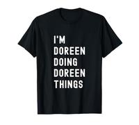 I'm Doreen Doing Doreen Things T-Shirt