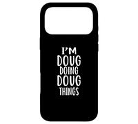 I'm DOUG Doing DOUG Things T-Shirt novelty humor DOUG Case for iPhone 17 Pro Max