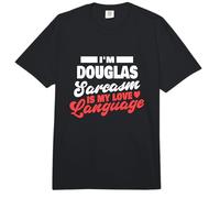 I'm Douglas Sarcasm Language Saying Funny Douglas Name Comfort Colors Adult Heavyweight T-Shirt