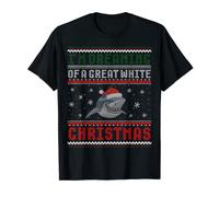 I'm Dreaming Of A Great White Christmas Ugly Xmas Sweater T-Shirt