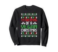 I'm Dreaming Of A Vegan Christmas Sweatshirt