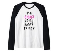 I'm Emma Doing Emma Things. Cute Personalized Slogan for Raglan Baseball Tee