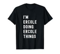 I'm Ercole Doing Ercole Things Value Graphic T-Shirt