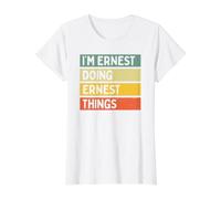 I'm Ernest Doing Ernest Things Funny Personalized Quote Value Graphic T-Shirt, Women, White, S