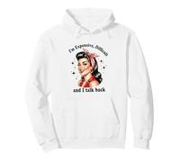 Im Expensive Difficult And I Talk Back Attitude Pullover Hoodie