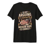 I'm Explaining Why Medium Rare is Correct Steak Beef Premium T-Shirt