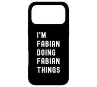 I'm Fabian Doing Fabian Things Case for iPhone 17 Pro Max