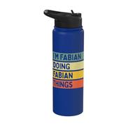 I'm Fabian Doing Fabian Things Funny Personalized Quote Stainless Steel Insulated Water Bottle