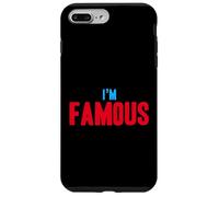 I'm Famous But No one Knows It Yet Funny Cute Humor Summer Case for iPhone 7 Plus/8 Plus