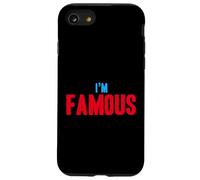I'm Famous But No one Knows It Yet Funny Cute Humor Summer Case for iPhone SE (2020) / 7/8