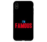 I'm Famous But No one Knows It Yet Funny Cute Humor Summer Case for iPhone XS Max