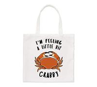 I'm Feeling A Bit Crabby Regular Tote Bag