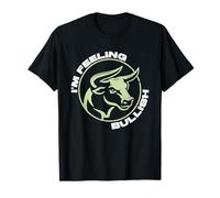 I'm Feeling Bullish - Trader and Investor Trading T-Shirt