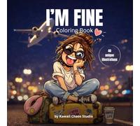 I'M FINE: Chaos in Europe: A Funny Coloring Book About Travel Disasters