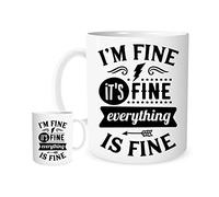 I'm Fine Everything is Fine Funny Sarcastic Mug - 11oz Ceramic Coffee Cup - Bold Typography Design - Gift for Coworkers, Friends, Students, or Anyone on The Brink
