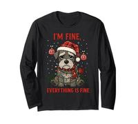 I'm Fine Everything is Fine Funny Schnauzer Christmas Long Sleeve T-Shirt