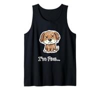I'm FINE... Eye Dead Dog Log Crayon Design Tank Top