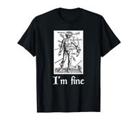 I'm Fine Funny Medieval Renfaire Middle Ages Renfest Party T-Shirt
