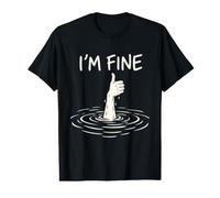 I'm Fine Funny Thumbs Up Drowning Hand Sarcasm Value Graphic T-Shirt