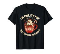 I'm Fine It's Fine Snowman Meltdown Funny Christmas Mom T-Shirt