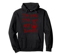 I'm Fine It's Not My Blood Scary Halloween Pullover Hoodie