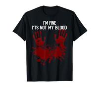 I'm Fine It's Not My Blood Scary Halloween T-Shirt