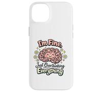 I'm Fine Just Overthinking Brain Doodle Case for iPhone 14 Plus