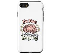 I'm Fine Just Overthinking Brain Doodle Case for iPhone SE (2020) / 7/8