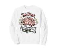 I'm Fine Just Overthinking Brain Doodle Sweatshirt