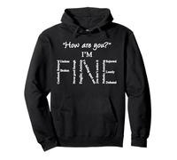 I'm Fine Mental Health Matters Suicide Prevention Awareness Pullover Hoodie