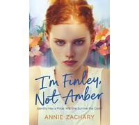 I'm Finley, Not Amber (The Renamed Series)