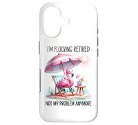 Im Flocking Retired Not My Problem Anymore Flamingo Drinking Case for iPhone 17