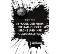 Im Focus der Kritik: Die Katholische Kirche und ihre Glaubenslehre:There is no reason to believe in God's plan